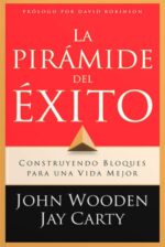 La Pirámide del Exito -  Tapa Blanda -  John Wooden