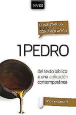 Comentario Bíblico con Aplicación NVI 1 Pedro  - Tapa Blanda - Scot McKnight