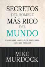 Secretos del Hombre más Rico del Mundo - Tapa Blanda - Mike Murdock