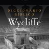 Diccionario Bíblico Wycliffe -  Tapa Dura - Charles F. Pleiffer