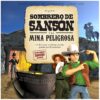 El Sombrero de Sansón y la Mina Peligrosa - Tapa Dura - Miller Brothers