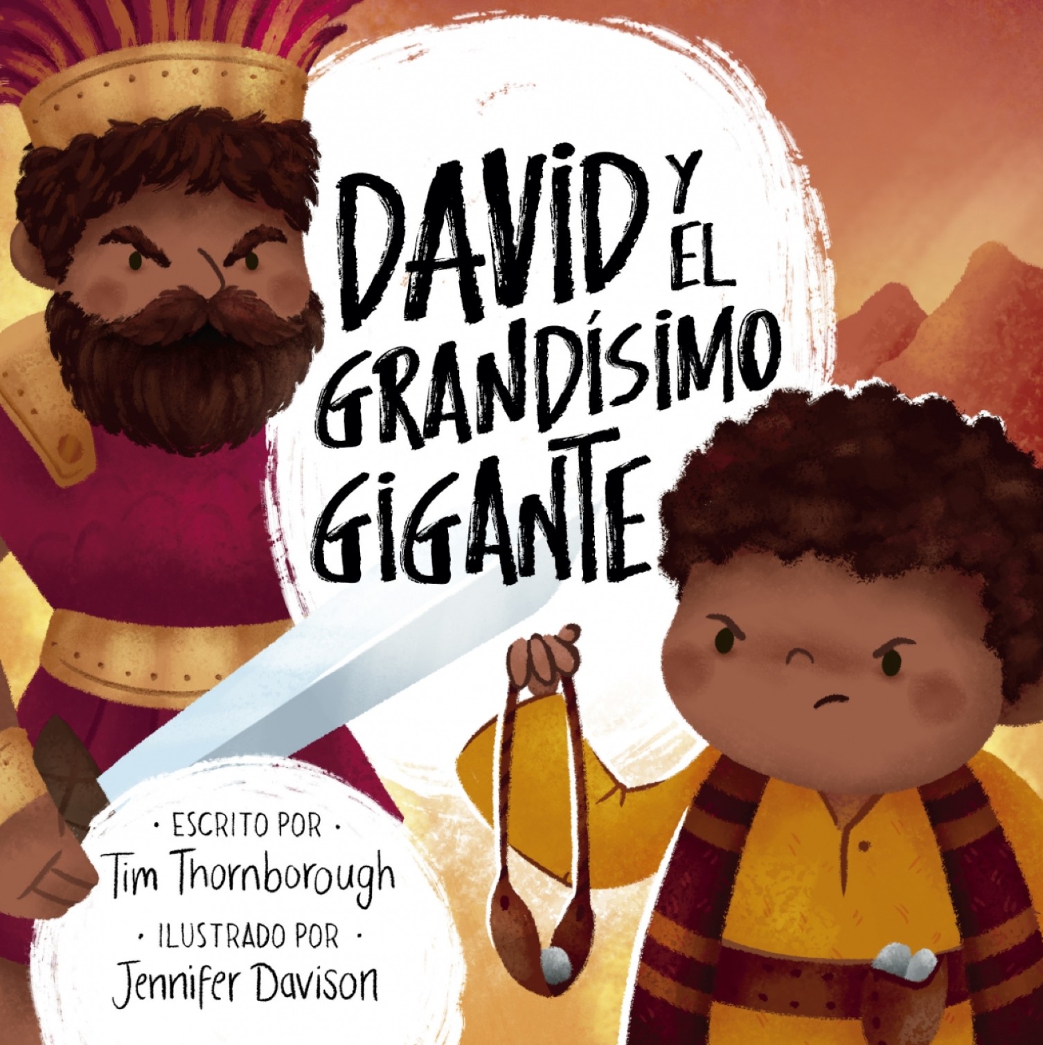 David y el Grandísimo Gigante - Tapa Blanda - Tim Thornborough yJennifer Davison