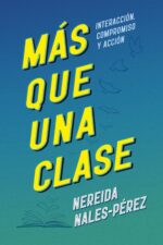 Más Que Una Clase  - Tapa Blanda - Nereida Nales-Pérez
