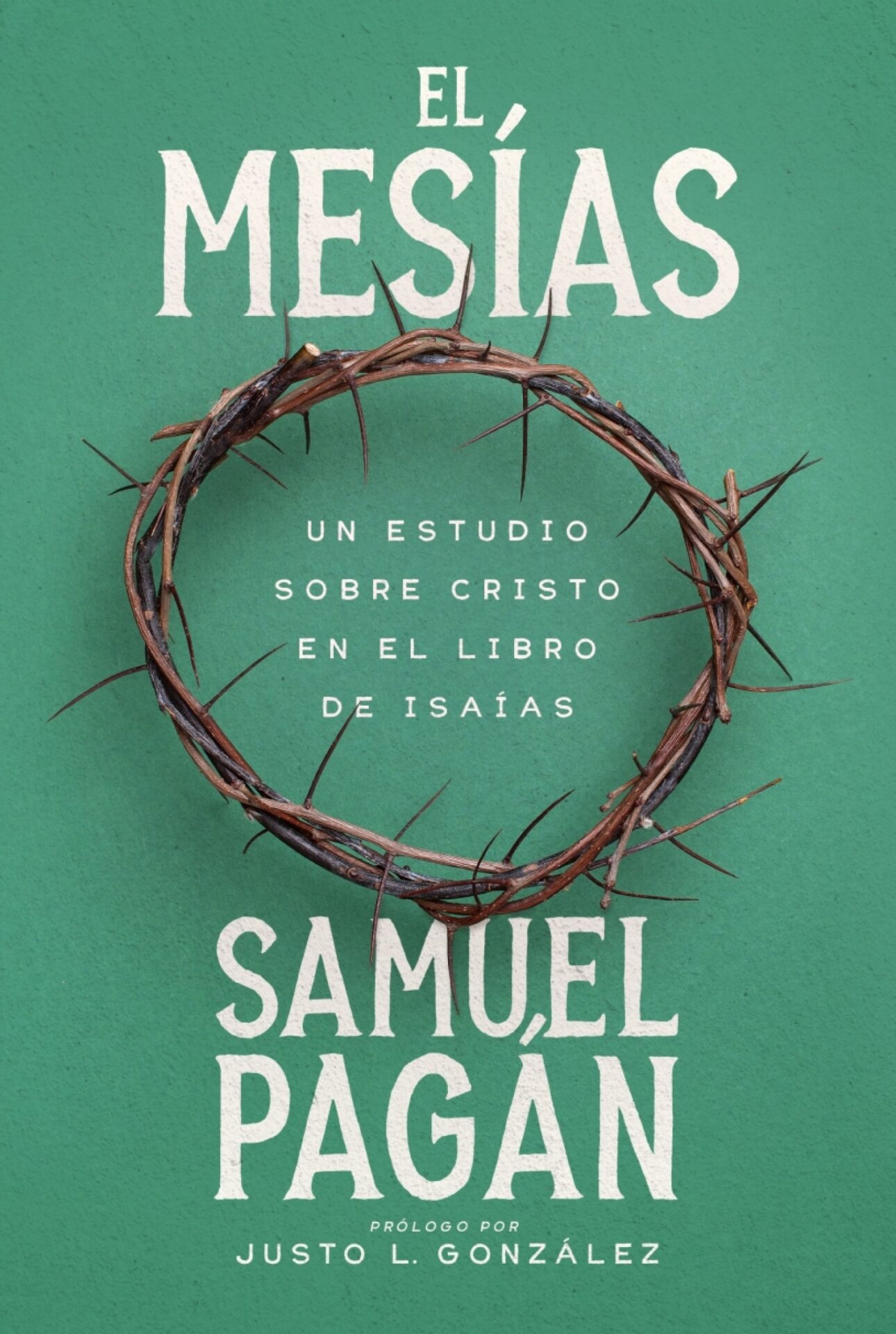 El Mesías - Tapa Blanda - Samuel Pagán