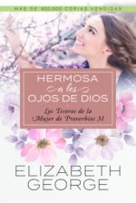 Hermosa a los Ojos de Dios - Edición Bolsillo- Tapa Blanda -  Elizabeth George