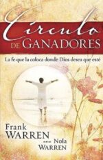 Círculo de Ganadores - Tapa Blanda - Frank y Nola Warren