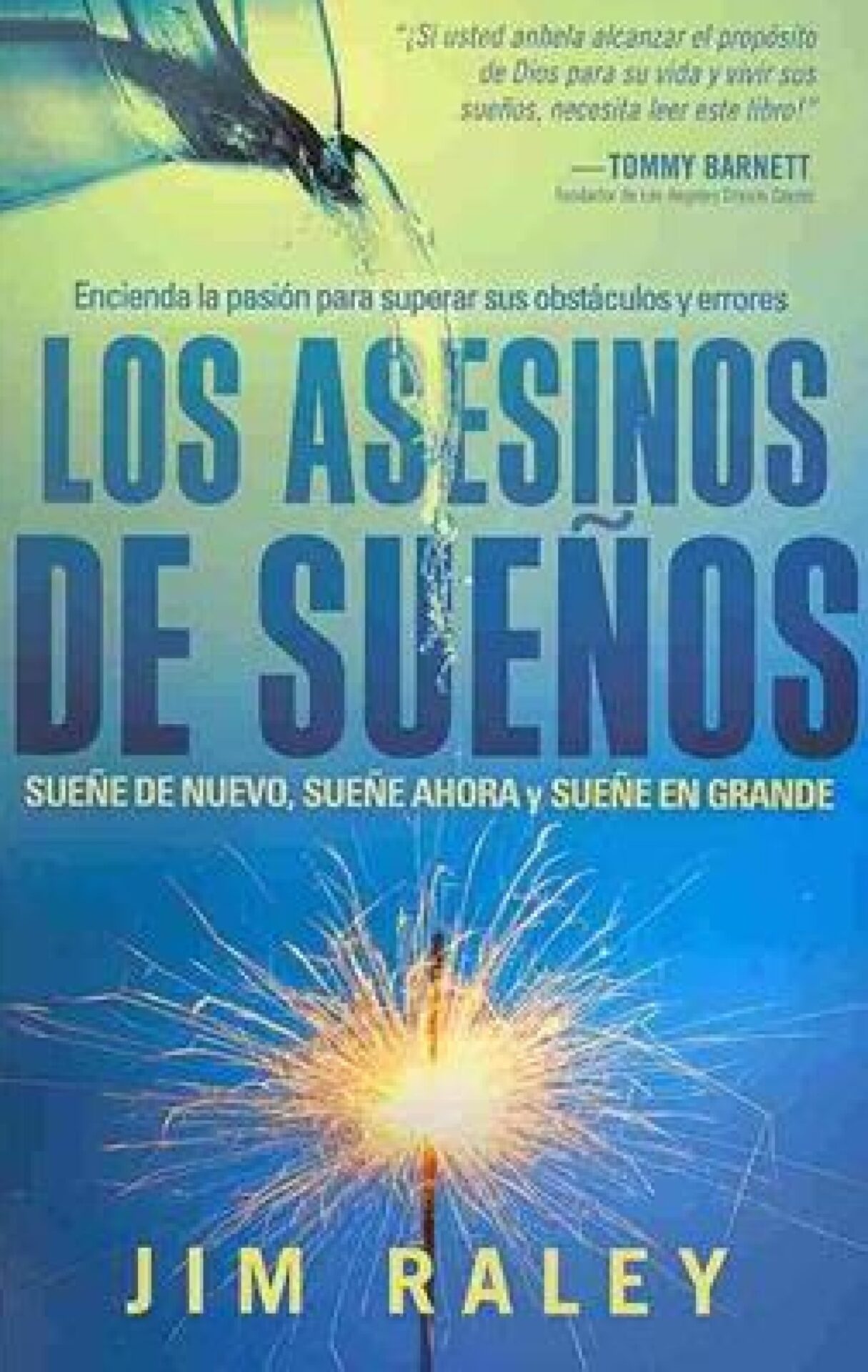Los Asesinos de Sueños - Tapa Blanda - Jim Raley
