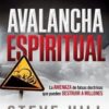 Avalancha Espiritual - Tapa Blanda - Steve Hill
