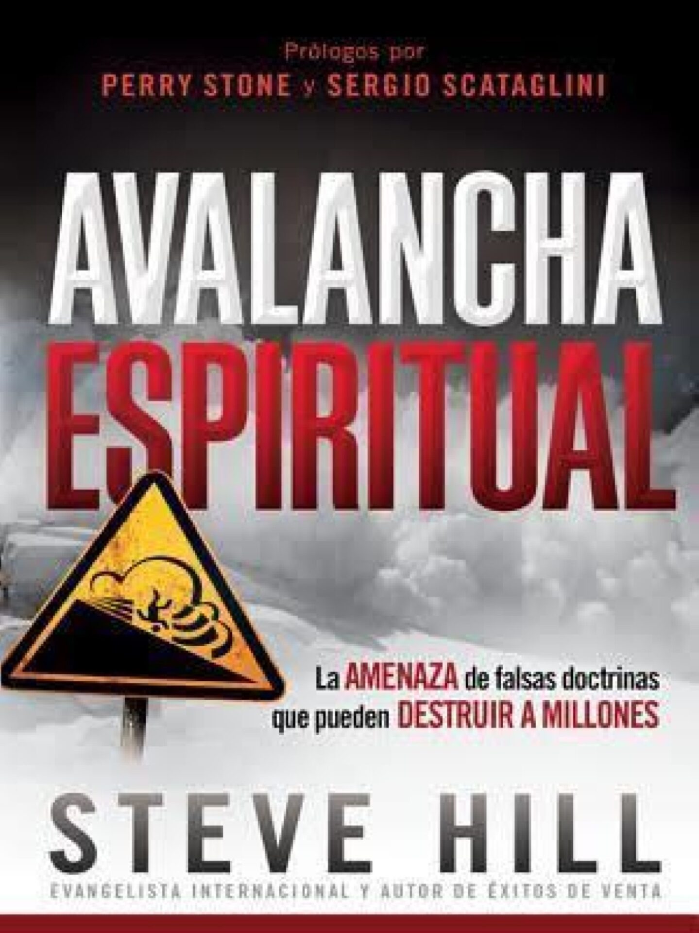 Avalancha Espiritual - Tapa Blanda - Steve Hill