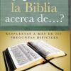 Qué Dice La Biblia Acerca De? -  Tapa Blanda - Ron Rhodes