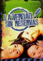 La Verdad Sin Reservas - Tapa Blanda - David C. Cook