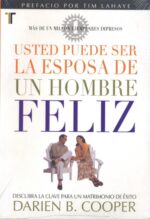 Usted Puede Ser La Esposa De Un Hombre Feliz -  Tapa Blanda -  Darien L. Cooper