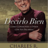 Decirlo Bien - Tapa Blanda - Charles R Swindoll
