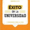 Exito en la Universidad  - Tapa Blanda - J. Budziszewski