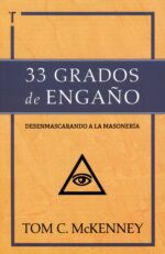 33 Grados de Engaño  - Tapa Blanda - Tom C. McKenney