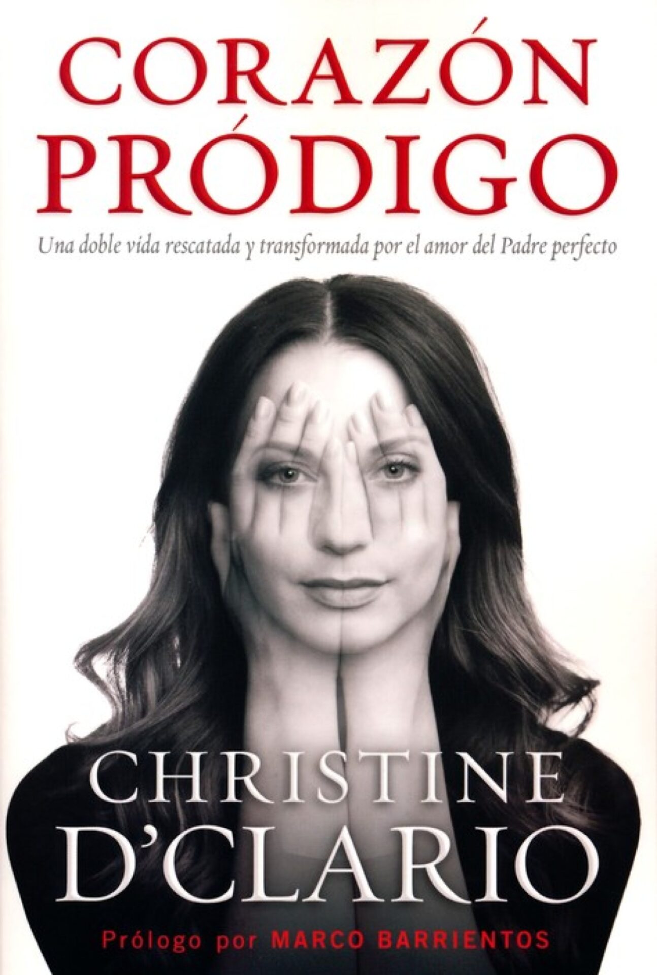 Corazón Pródigo - Tapa Blanda - Christine D'clario