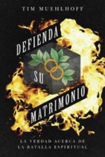 Defienda Su Matrimonio - Tapa Blanda -  Tim Muelhoff