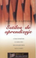 Estilos de Aprendizaje - Tapa Blanda -  Marlene LeFever