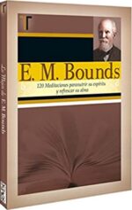 120 Meditaciones - Tapa Dura - E. M. Bounds