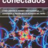 Bien Conectados - Tapa Blanda - Phill Butler