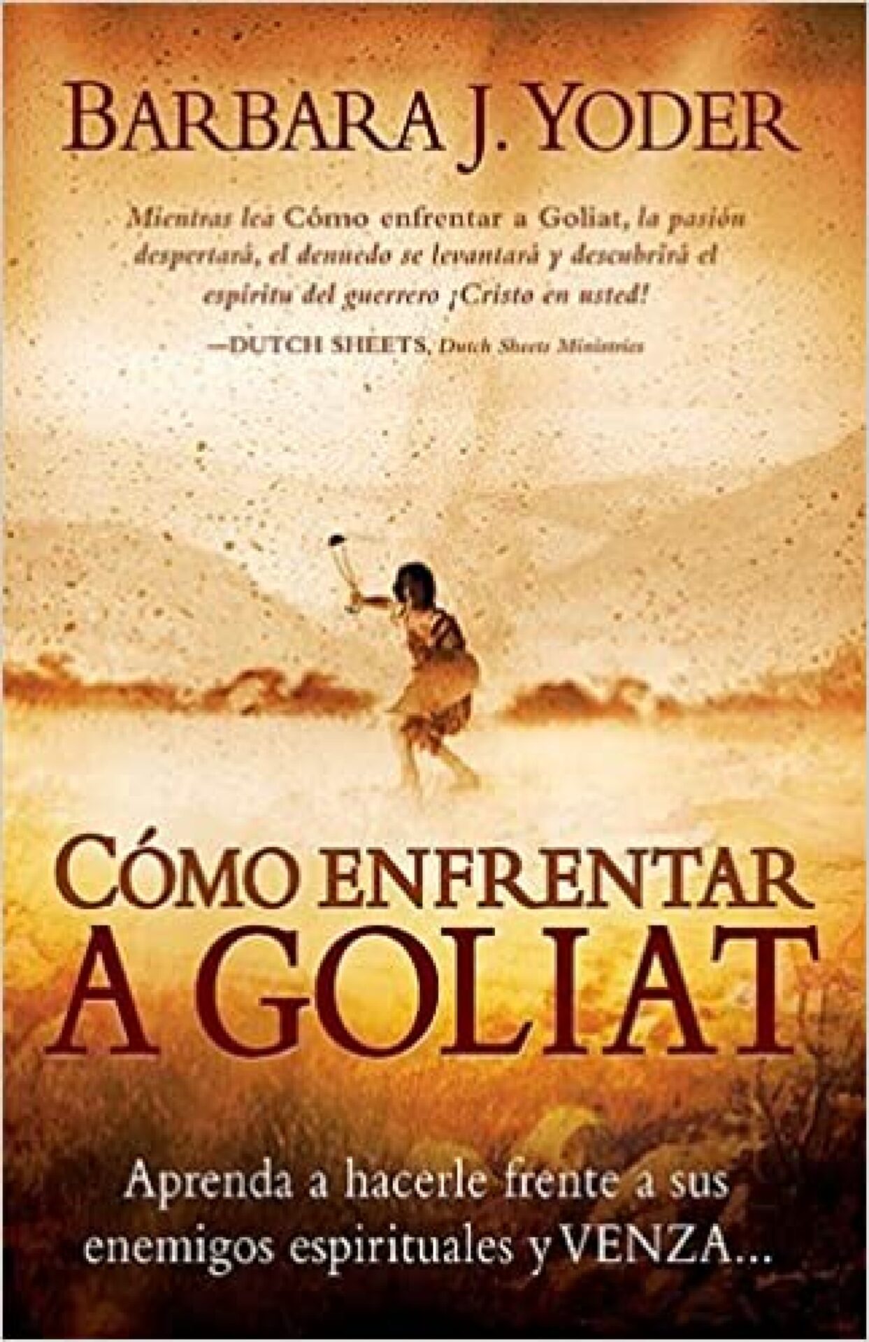 Como Enfrentar A Goliat - Tapa Blanda - Barbara Yoder
