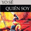 Yo Se Quien Soy - Tapa Blanda -  Samuel Pagan