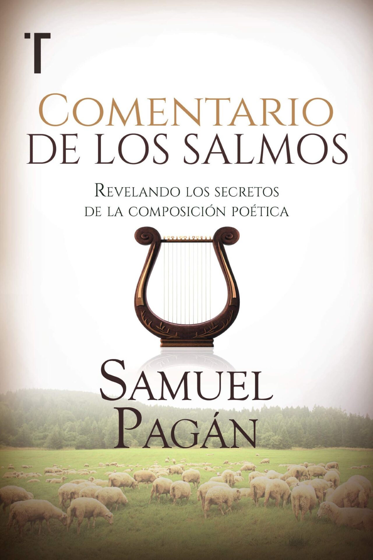 Comentario de los Salmos - Tapa Blanda - Samuel Pagán