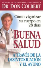 Alternative view of Buena Salud A Través De La Desintoxicación -  Tapa Blanda -   Don Colbert