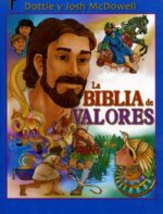 La Biblia de Valores - Tapa Dura - Josh McDowell