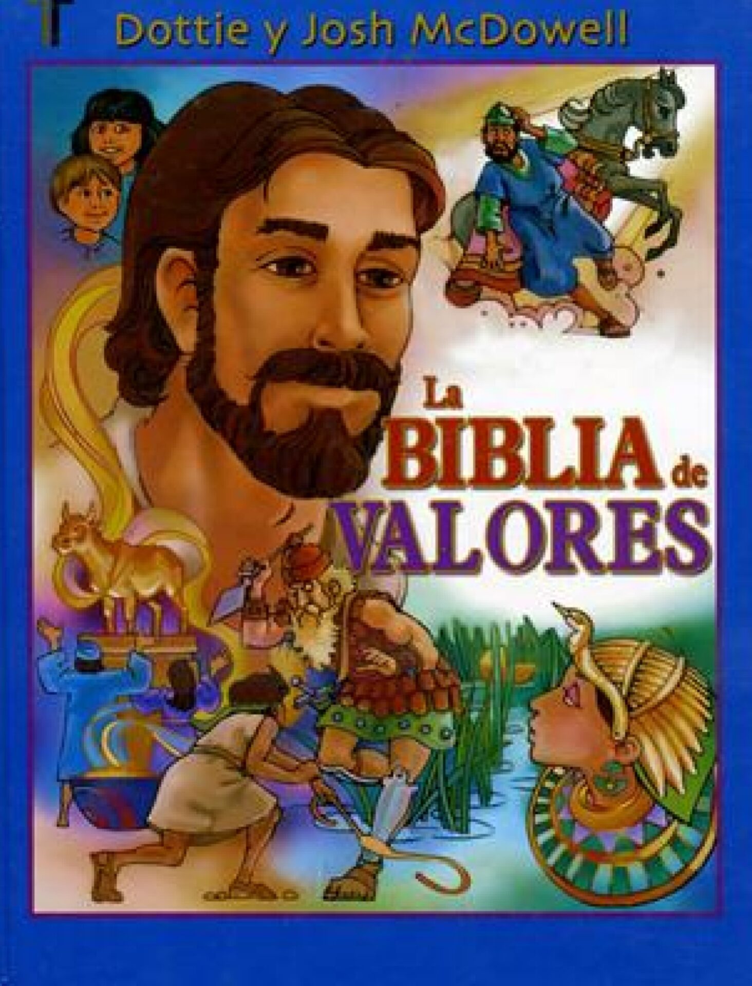 La Biblia de Valores - Tapa Dura - Josh McDowell