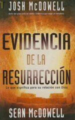 Evidencia de la Resurrección - Tapa Blanda -  Josh McDowell