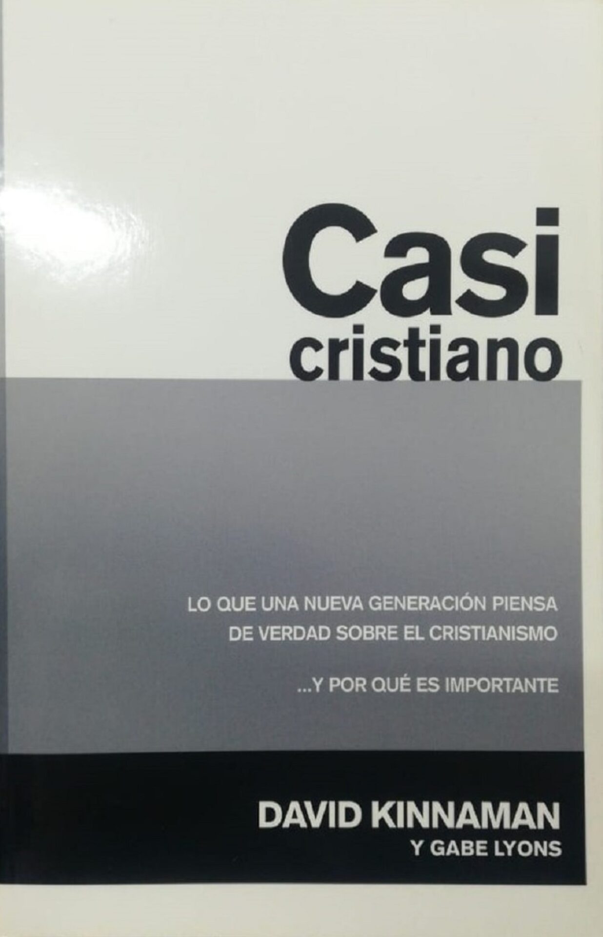 Casi Cristiano - Tapa Blanda - David Kinnaman