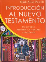 Introducción Al Nuevo Testamento - Tapa Dura - Mark Allan Powell