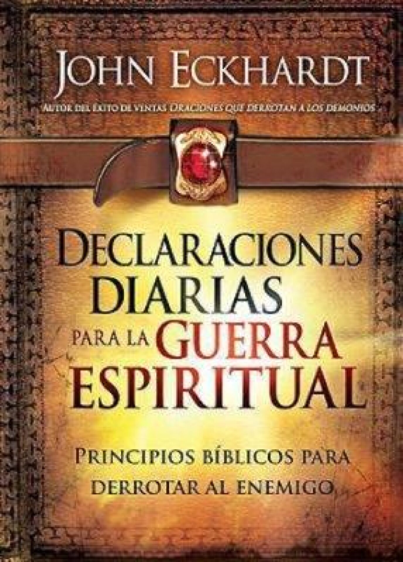 Declaraciones Diarias de Guerra Espiritual Para la Mujer - Tapa Dura - John Eckhardt