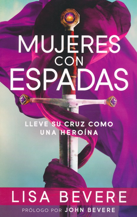 Mujeres Con Espadas - Tapa Blanda - Lisa Bevere - Imagen 2