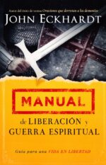Alternative view of Manual De Liberación y Guerra Espiritual - Tapa Blanda - John Eckhardt