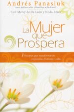 La Mujer Que Prospera - Tapa Blanda - Andrés Panasiuk