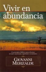 Vivir En Abundancia - Tapa Blanda - Giovani Merizalde