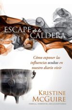 Escape De La Caldera  - Tapa Blanda - Kristine McGuire