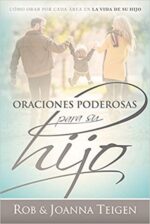 Oraciones Poderosas Para Su Hijo  - Tapa Blanda - Rob Teigen