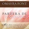 Partera De Sueños - Tapa Blanda - Omayra Font