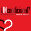 ¿Incondicional? - Tapa Blanda - Brian Zahnd