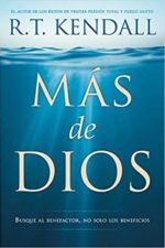 Más De Dios - Tapa Blanda - R.T. Kendall
