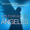 Historias De Angeles - Tapa Blanda - Jonathan Nixon