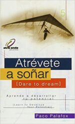 Otra Onda # 5: Atrevete a Soñar - Tapa Blanda -  Paco Palafox