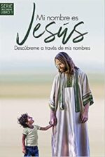 Mi Nombre Es Jesús - Tapa Blanda - Elmer L Towns