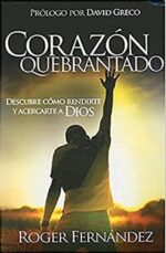 Corazón Quebrantado  - Tapa Blanda -  Roger Fernández