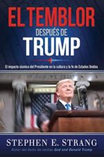 El Temblor Después De Trump  - Tapa Blanda - Stephen E. Strang