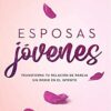 Diario Para Esposas Jóvenes - Tapa Blanda -  Lala Herrera