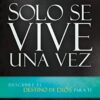 Solo Se Vive Una Vez - Tapa Blanda - Michael Córdova